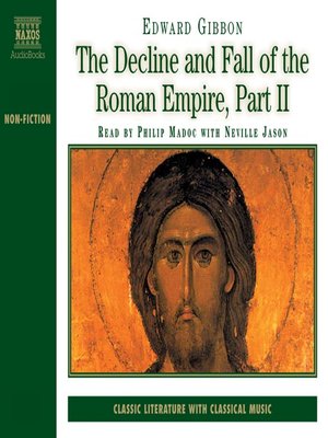 cover image of Decline and Fall of the Roman Empire, Part II